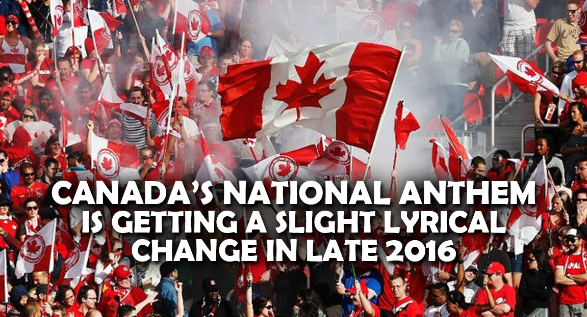 Canadas-national-anthem-is-getting-a-lyrical-change-in-late-2016.jpg