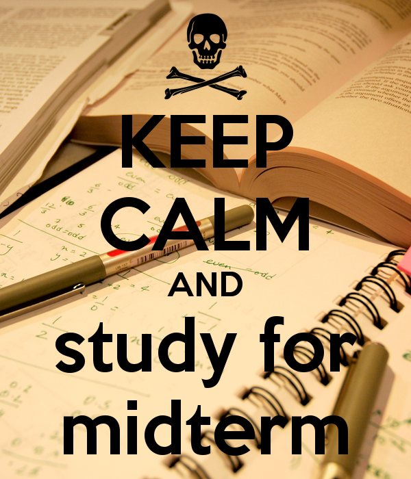 keep-calm-and-study-for-midterm-6.png
